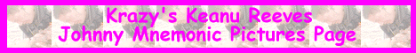 Krazy's Keanu Reeves JOHNNY MNEMONIC Pictures Page