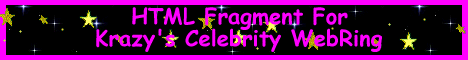 HTML Fragment For Krazy's Celebrity WebRing